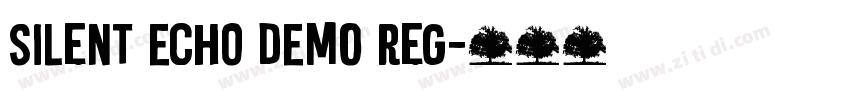 Silent Echo DEMO Reg字体转换